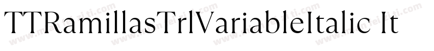 TTRamillasTrlVariableItalic Italic字体转换